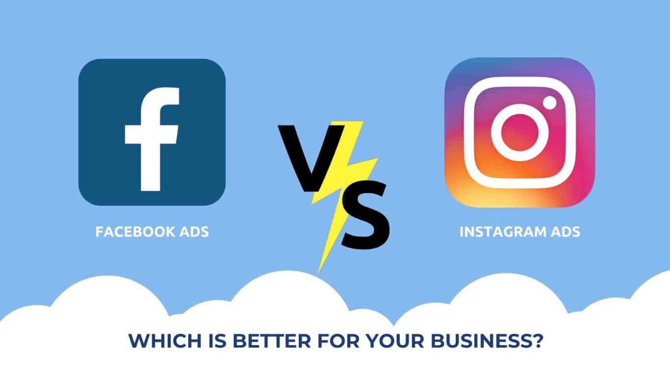 Facebook Ads vs. Boost Ads on Instagram: A Detailed Comparison
